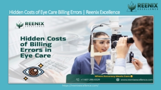 Hidden Costs of Eye Care Billing Errors  Reenix Excellence