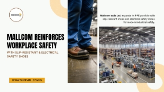 Mallcom Launches Slip-Resistant & Electrical Safety Shoes