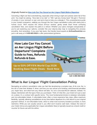 How Late Can You Cancel an Aer Lingus Flight Before Departure