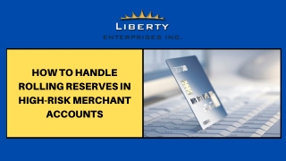 How to Handle Rolling Reserves in High-Risk Merchant Accounts