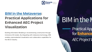 BIM-in-the-Metaverse-Practical-Applications-for-Enhanced-AEC-Project-Visualization
