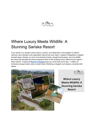 Where Luxury Meets Wildlife_ A Stunning Sariska Resort