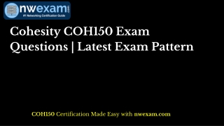 Cohesity COH150 Exam Questions | Latest Exam Pattern