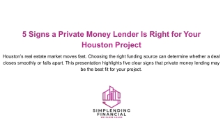 5 Signs a Private Money Lender Is Right for Your Houston Project