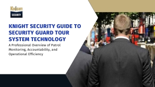 Knight Security Guide to Security Guard Tour System Technology (1)
