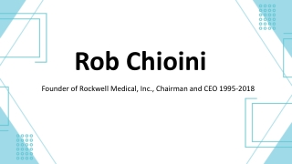 Rob Chioini - A Performance-Driven Individual - Wixom, Michigan