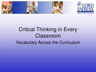 Critical Thinking in Every Classroom