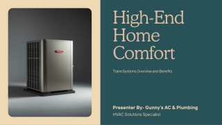 Trane HVAC Systems Installation for Reliable, Energy Efficient Home Comfort