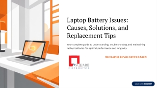 Laptop Battery Issues: Causes, Solutions, and Replacement Tips
