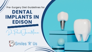 Pre-Surgery Diet Guidelines for Dental Implants in Edison