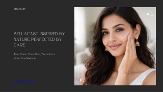 Bellacast Inspired By Nature Perfected By Care