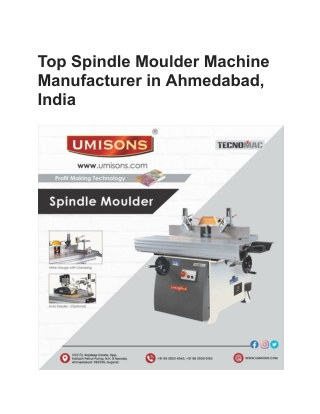 Top Spindle Moulder Machine Manufacturer in Ahmedabad, India
