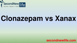 Clonazepam vs Xanax