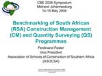 Benchmarking of South African RSA Construction Management CM and Quantity Surveying QS Programmes