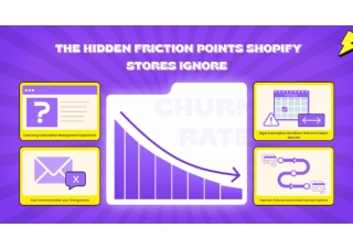 Why Subscribers Drop Off: The Hidden Friction Points Shopify Stores Ignore (Plus How to Fix)