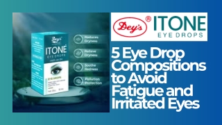 5 Eye Drop Compositions to Avoid Fatigue and Irritated Eyes