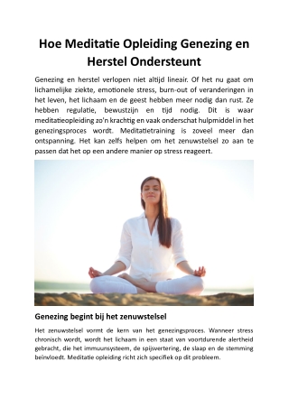 Hoe Meditatie Opleiding Genezing en Herstel Ondersteunt