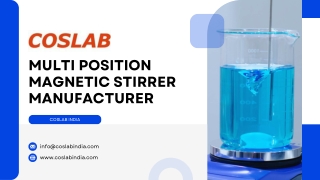 Top Multi Position Magnetic Stirrer Manufacturer in India