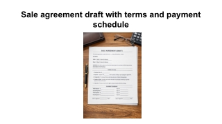 Sale agreement draft with terms and payment schedule