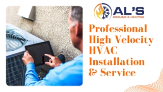Professional High Velocity HVAC Installation & Service