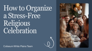 How to Organize a Stress-Free Religious Celebration from Start to Finish