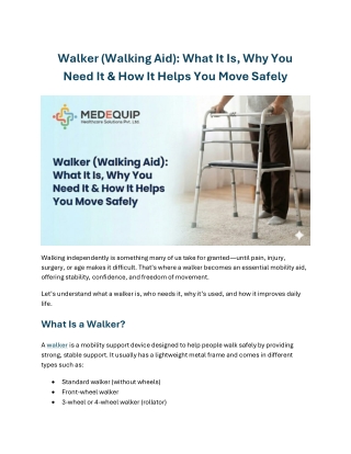 Walker (Walking Aid) What It Is, Why You Need It & How It Helps You Move Safely