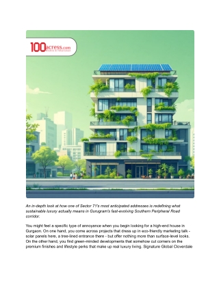 Green Gurgaon Living Inside Signature Global Cloverdale Springs' Eco-Smart Luxury 