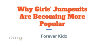 Why Girls' Jumpsuits Are Becoming More Popular