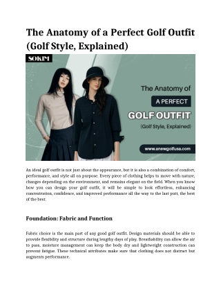 The Anatomy of a Perfect Golf Outfit (Golf Style, Explained)