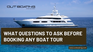 What Questions to Ask Before Booking Any Boat Tour