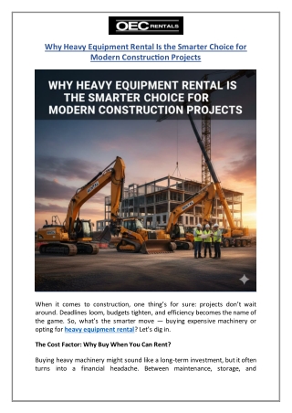 Why Heavy Equipment Rental Is the Smarter Choice for Modern Construction Projects