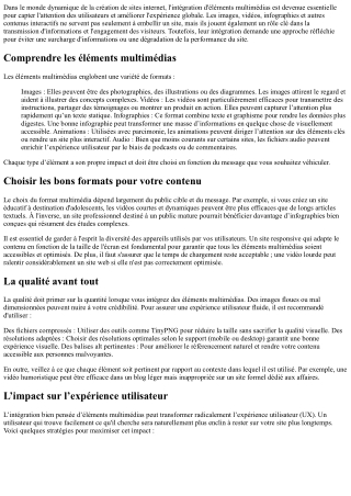Comment intégrer des éléments multimédias lors de la conception?