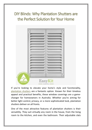 DIY Blinds Why Plantation Shutters are the Perfect Solution for Your Home