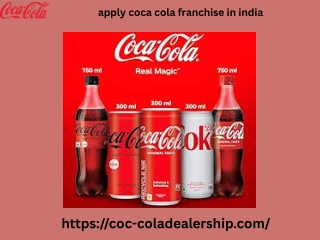 Apply Franchise of Coca-Cola in India – Start a Trusted Beverage Business