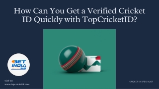 How Can You Get a Verified Cricket ID Quickly with TopCricketID