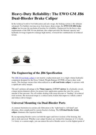 Heavy-Duty Reliability The EWO GM JB6 Dual-Bleeder Brake Caliper
