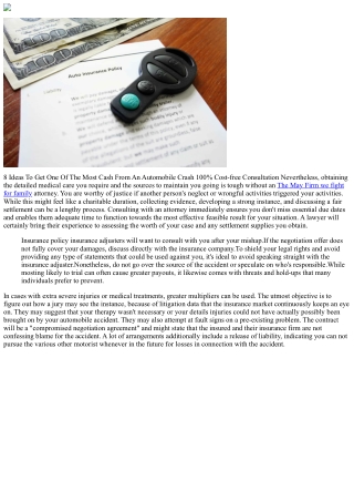 Exactly How To Obtain One Of The Most Cash From A Vehicle Accident