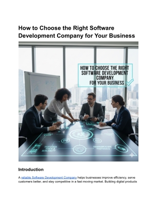 How to Choose the Right Software Development Company for Your Business