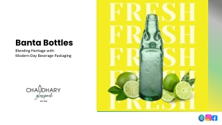 Banta Bottles by Chaudhary  Glasspack India