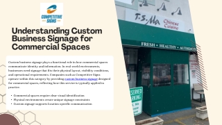 Understanding Custom Business Signage for Commercial Spaces