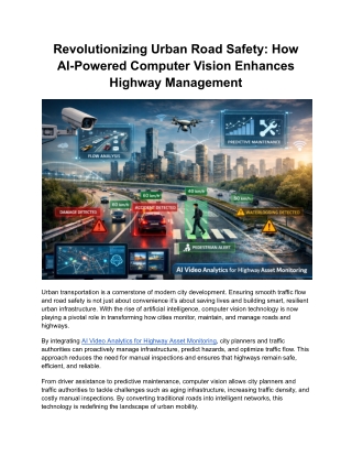 Revolutionizing Urban Road Safety_ How AI-Powered Computer Vision Enhances Highway Management