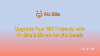 Upgrade Your DIY Projects with Mr.Bite’s 20mm Acrylic Beads