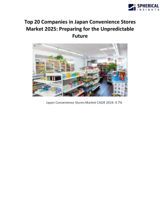 Top 20 Companies in Japan Convenience Stores Market 2025 (1)