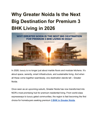 Why Greater Noida Is the Next Big Destination for Premium 3 BHK Living in 2026