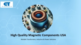 High Quality Magnetic Components USA | CET Technology