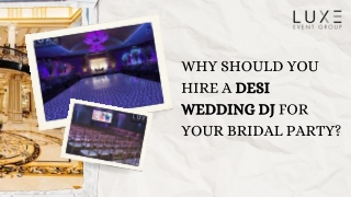 Why Hire a Desi Wedding DJ for Bridal Party Events