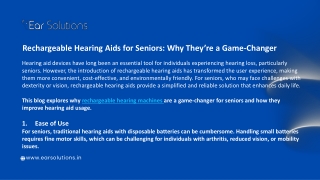 Rechargeable Hearing Aids for Seniors: Why They’re a Game-Changer