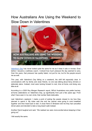 How Australians Are Using the Weekend to Slow Down in Valentines