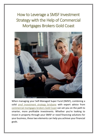 How to Leverage a SMSF Investment Strategy with the Help of Commercial Mortgages Brokers Gold Coast