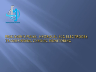 Precision's Pulse Hydrogel ECG Electrodes Transforming Cardiac Monitoring